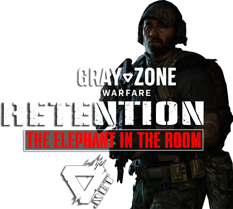 GRAY ZONE WARFARE AND PLAYER RETENTION
