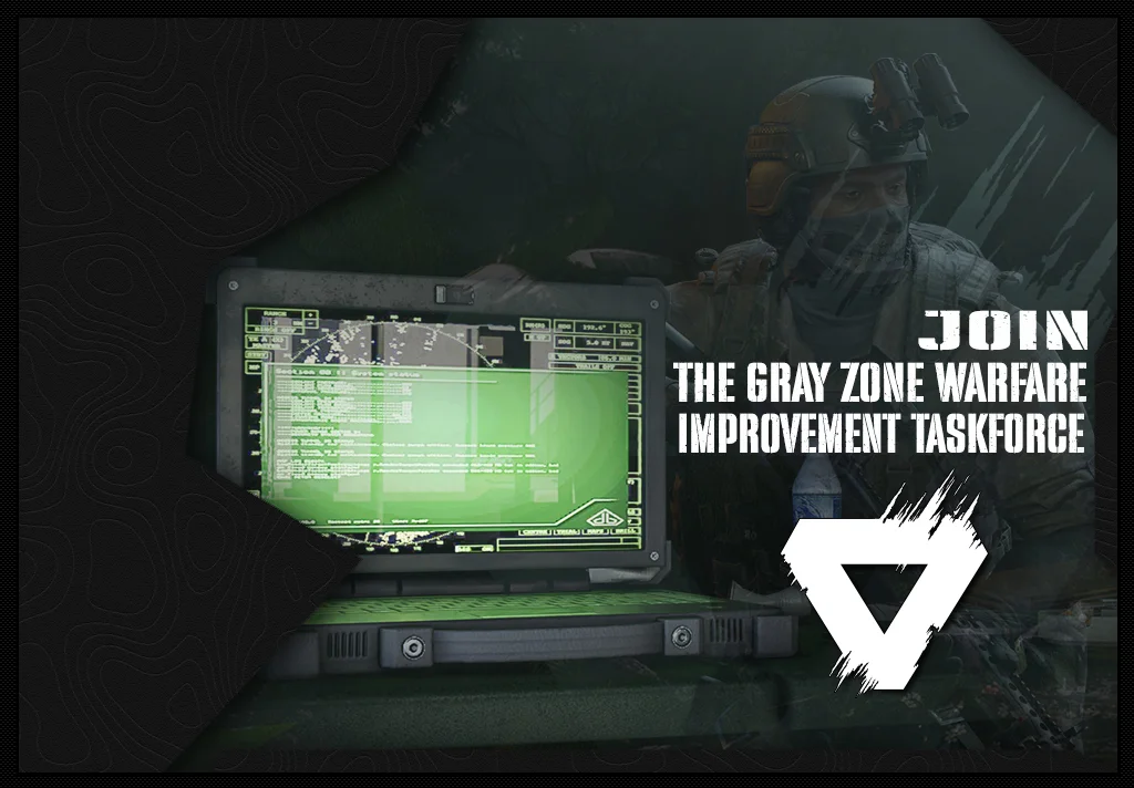 Join The Gray Zone Warfare Improvement Taskforce